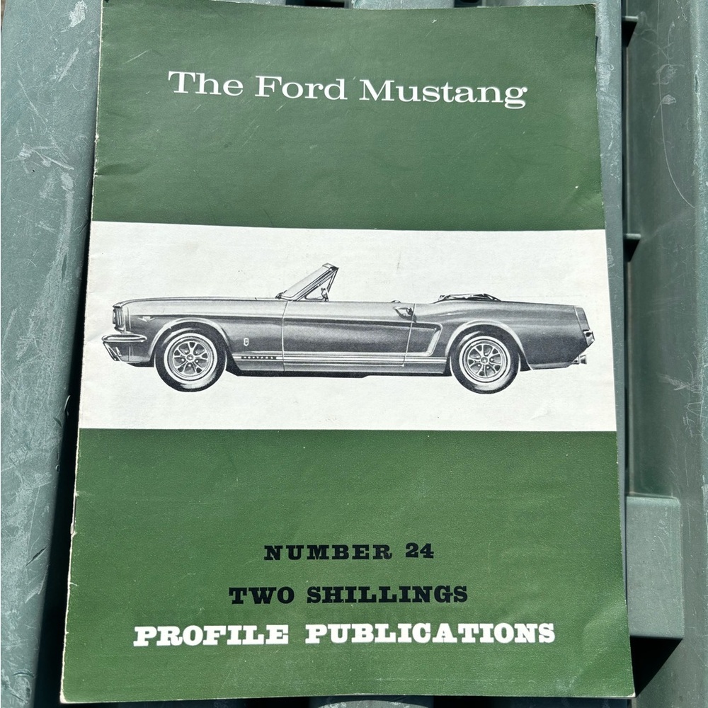 The Ford Mustang Number 24 Profile Publications Cars